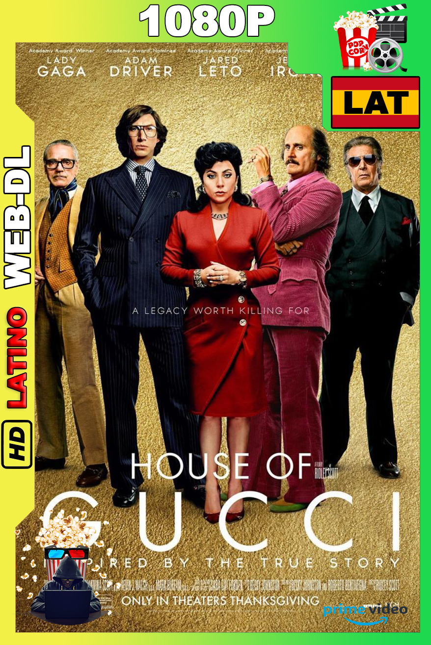 La Casa Gucci (2021) [1080p] {AMNZ} Web-DL [Latino-Ingles]