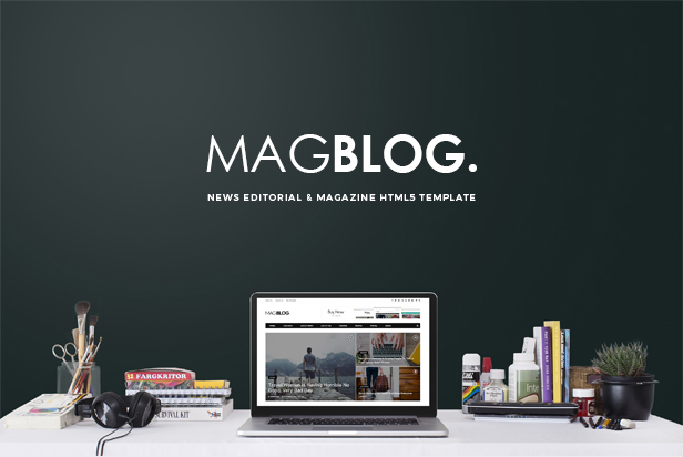 MagBlog - News Editorial & Magazine HTML5 Template - 6