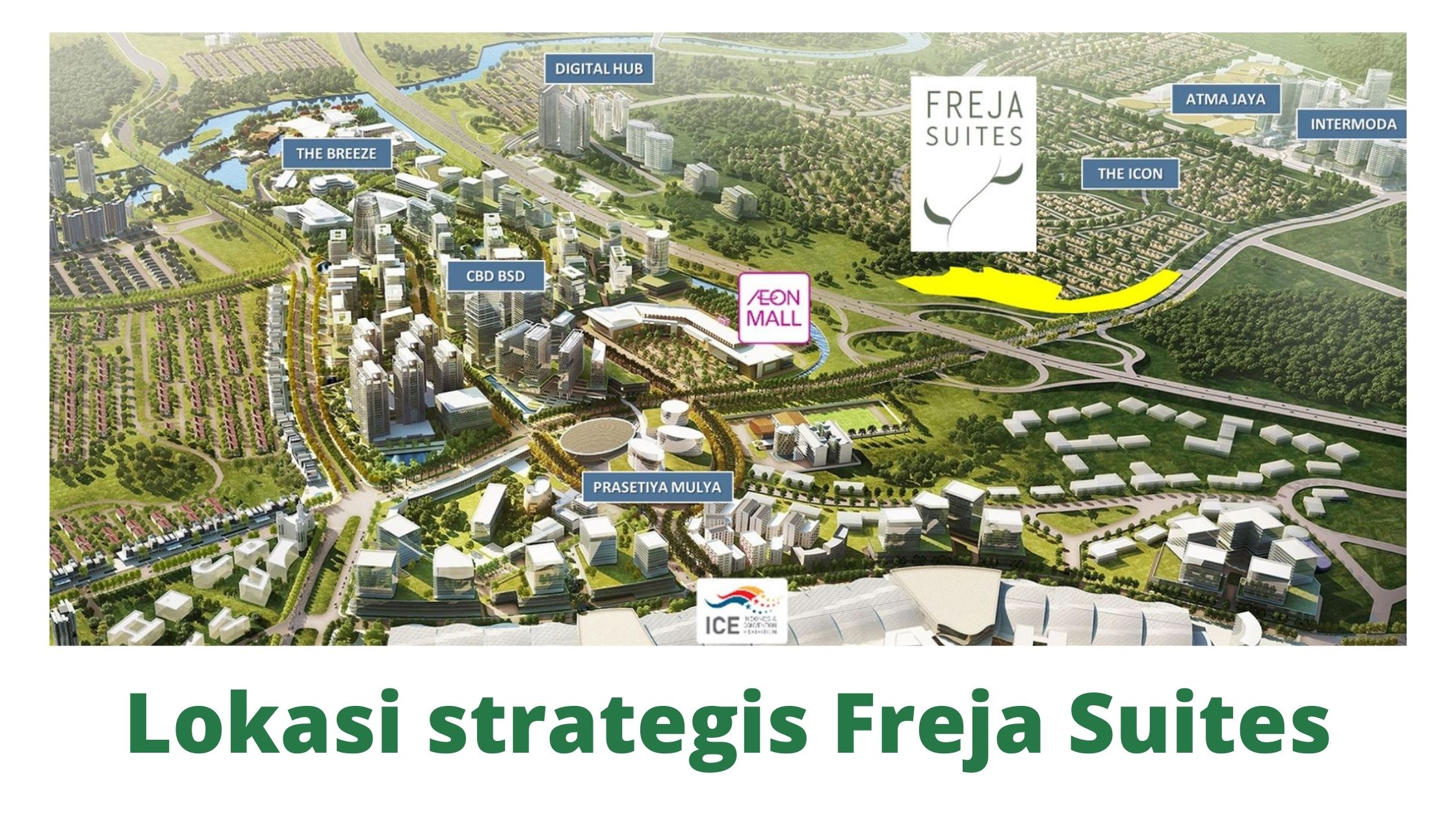 Freja Suites BSD City Berada di Lokasi Strategis
