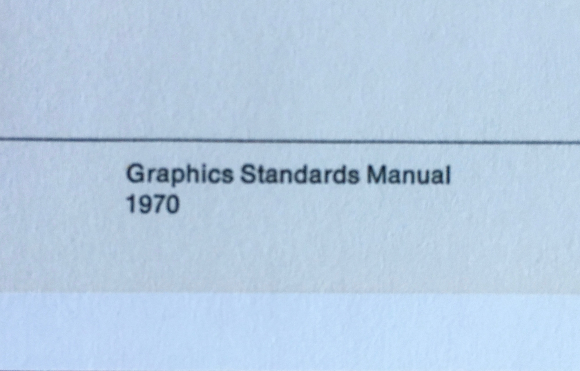 Graphics Standards Manual: 1970