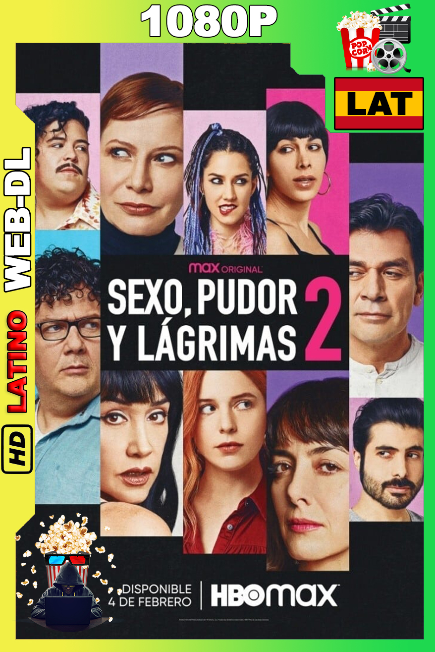Sexo, pudor y lágrimas 2 (2022) [1080p] {HBO-MAX} Web-DL [Latino]