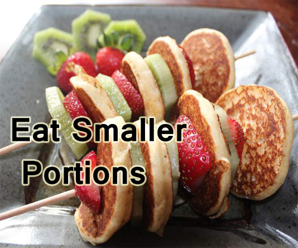 Eat Smaller Portions