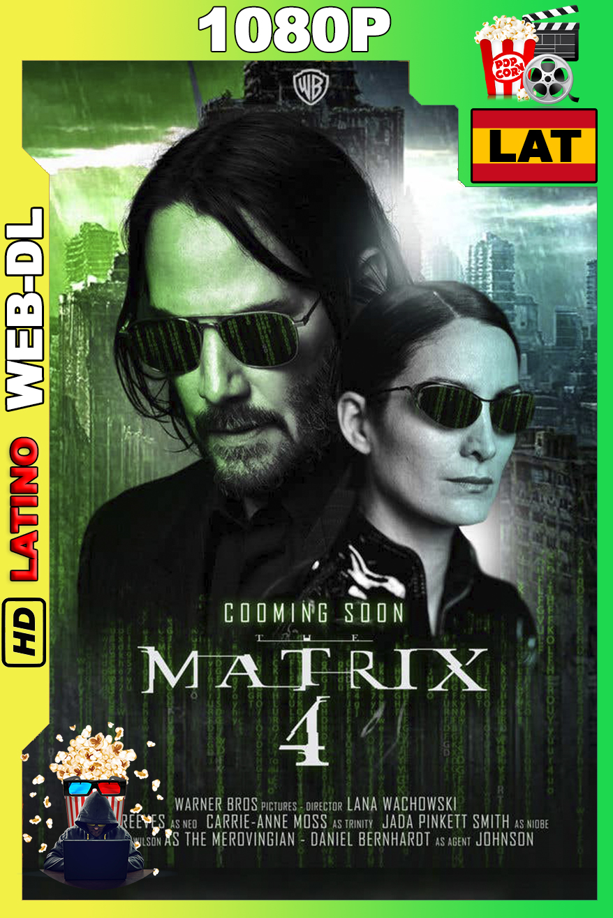 Matrix Resurrecciones (2021) [1080p] {HBO-MAX} Web-DL [Latino-Ingles]
