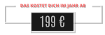 Ab 199,00 Euro im Jahr